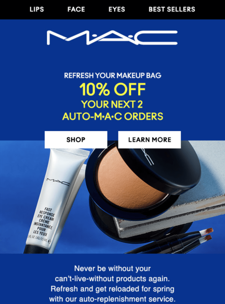 MAC Cosmetics replenishment campaign