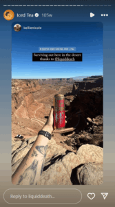 Instagram story customer testimonial with Iced Tea featured in Liquid Death's Highlights