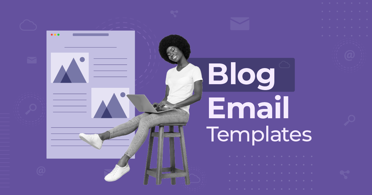 blog email templates