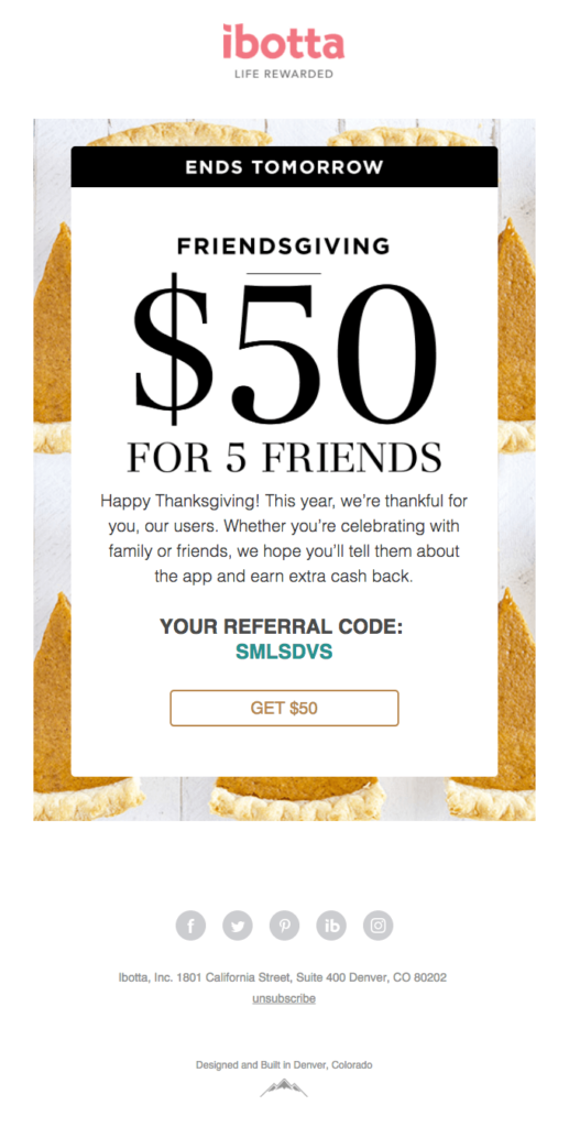 Thanksgiving referral email campaign by Ibotta