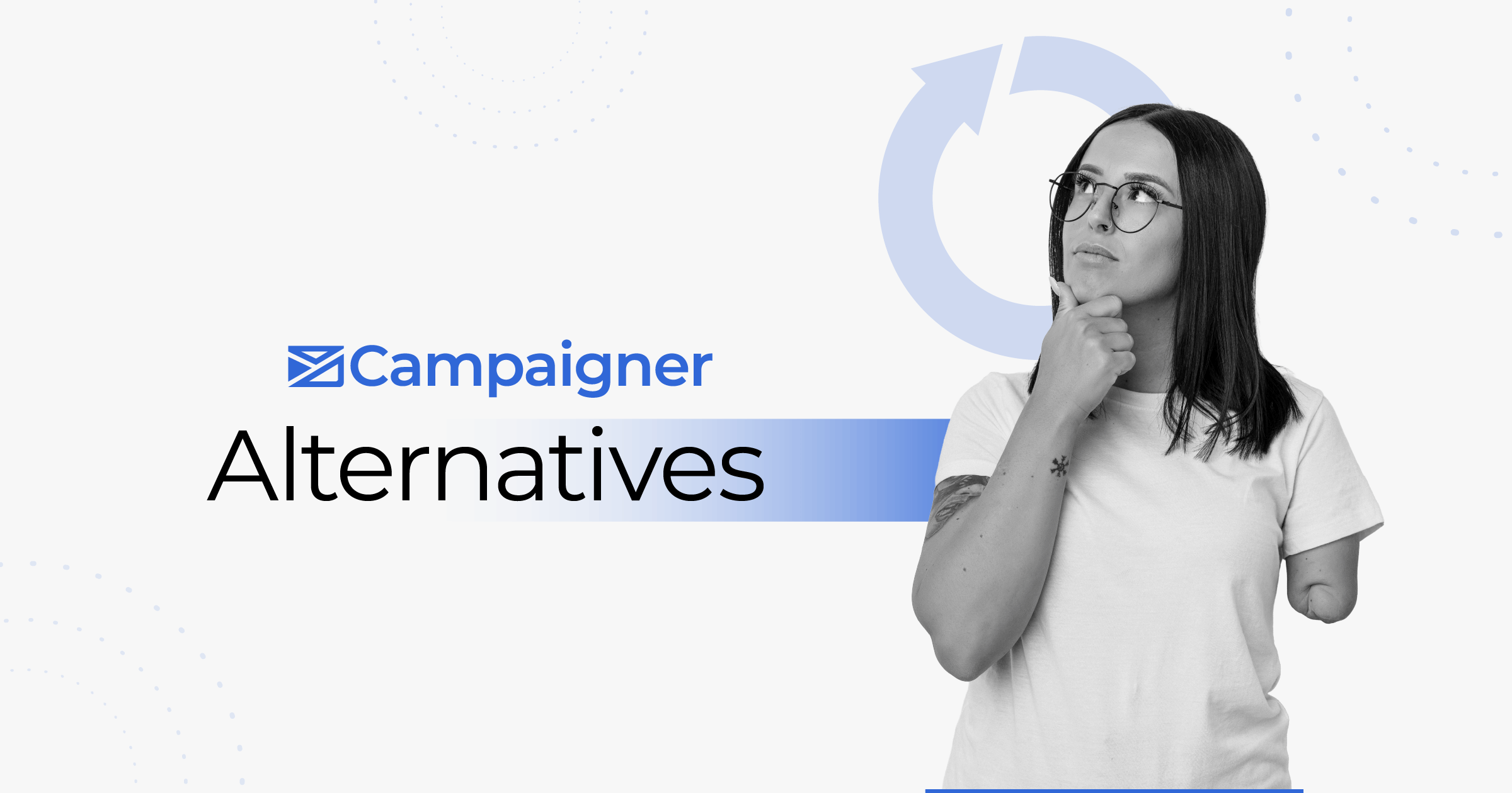 campaigner alternatives