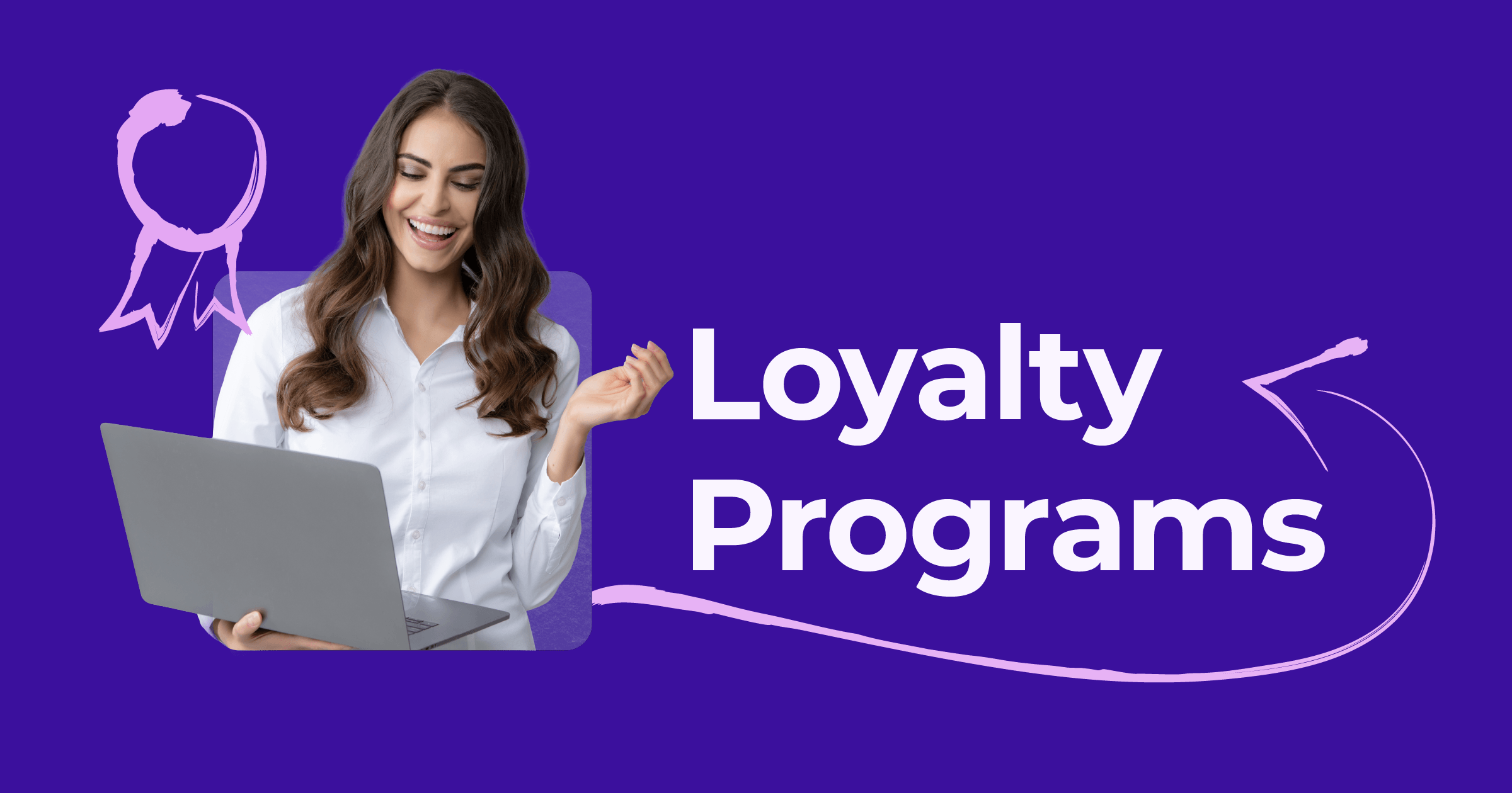 loyalty programs
