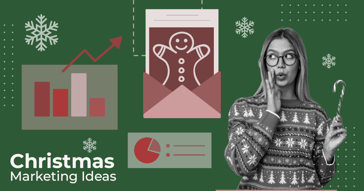 18 Christmas Marketing Ideas To Boost Sales [2023]