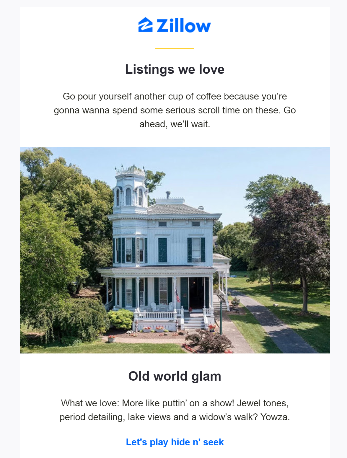 zillow email campaign for real estate