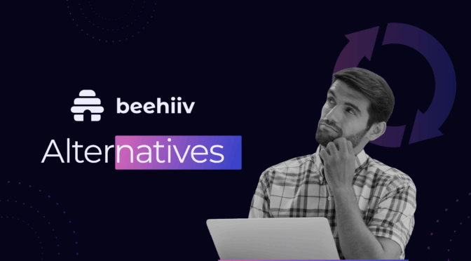 beehiiv alternatives