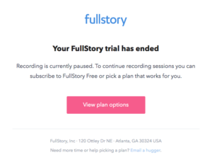 FullStory trial expiration email