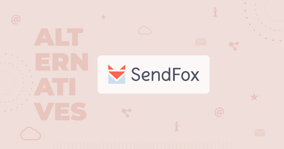 sendfox alternatives