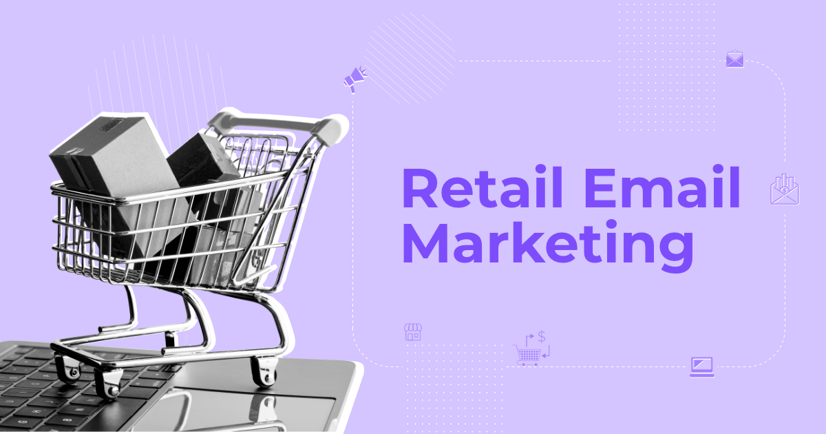 retail email marketing