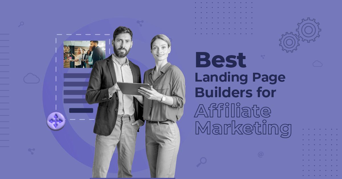 best landing page builder for affiliate marketing