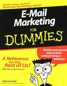 Email Marketing for Dummie by Arnold