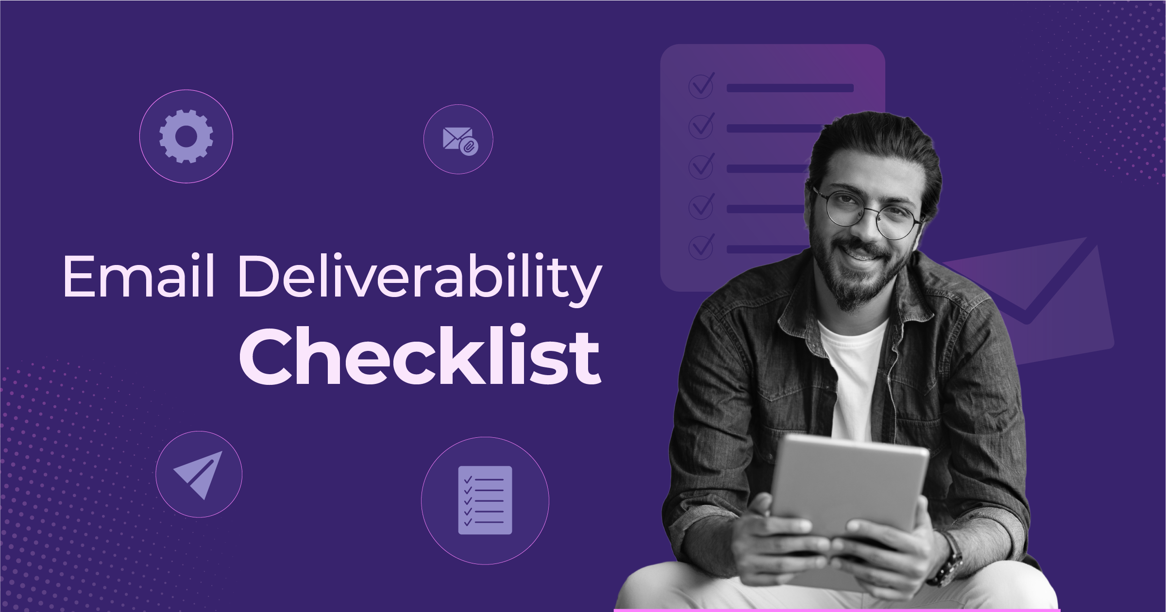 email_deliverability_checklist