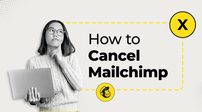 how to cancel mailchimp