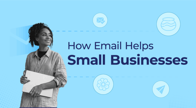 Why Email Marketing Is Important for Small Businesses