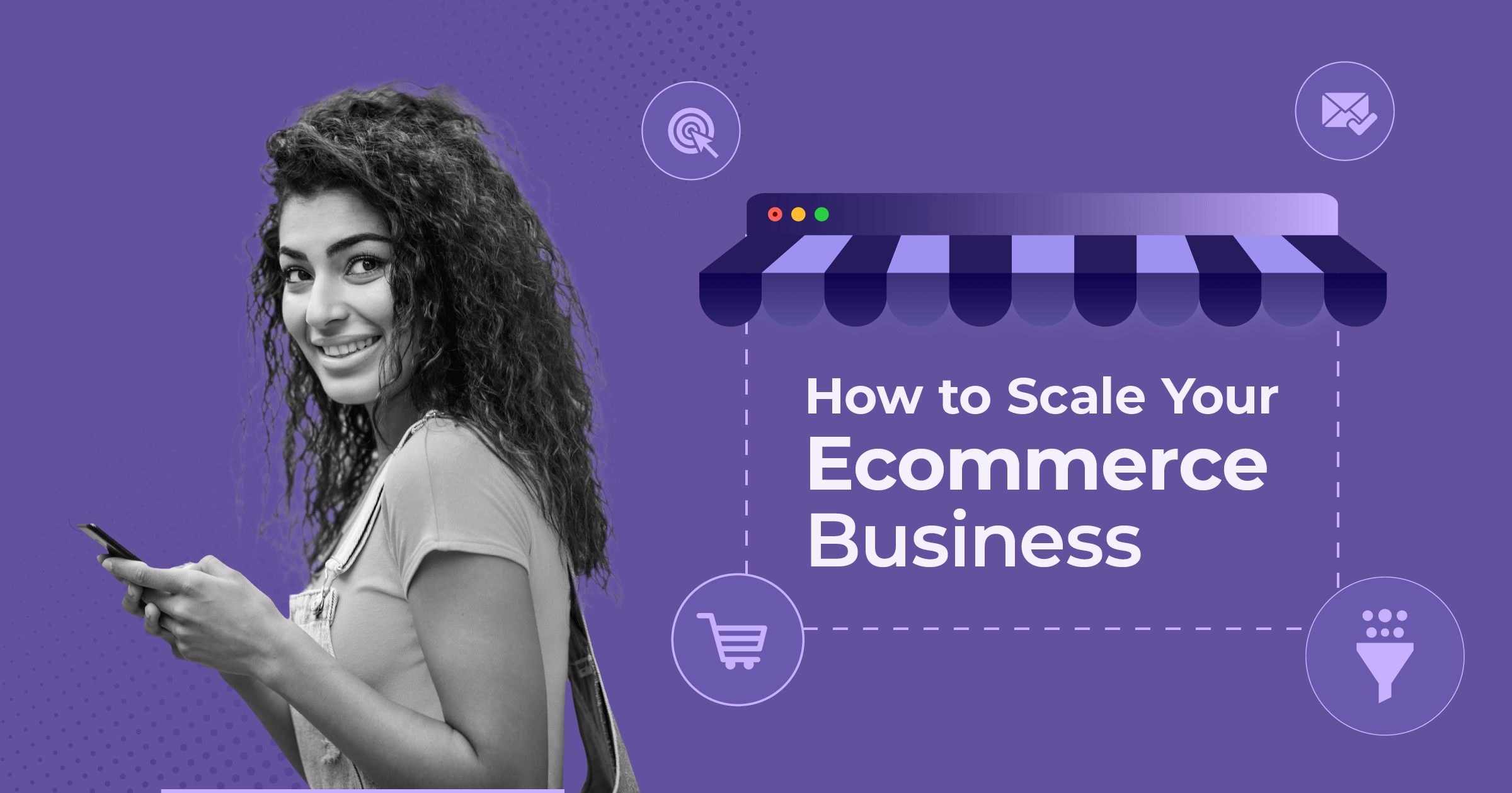 how to scale an ecommerce business