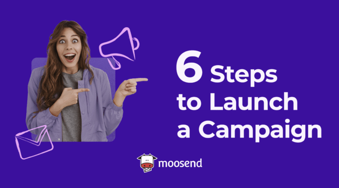 6_steps_to_launch_a_campaign