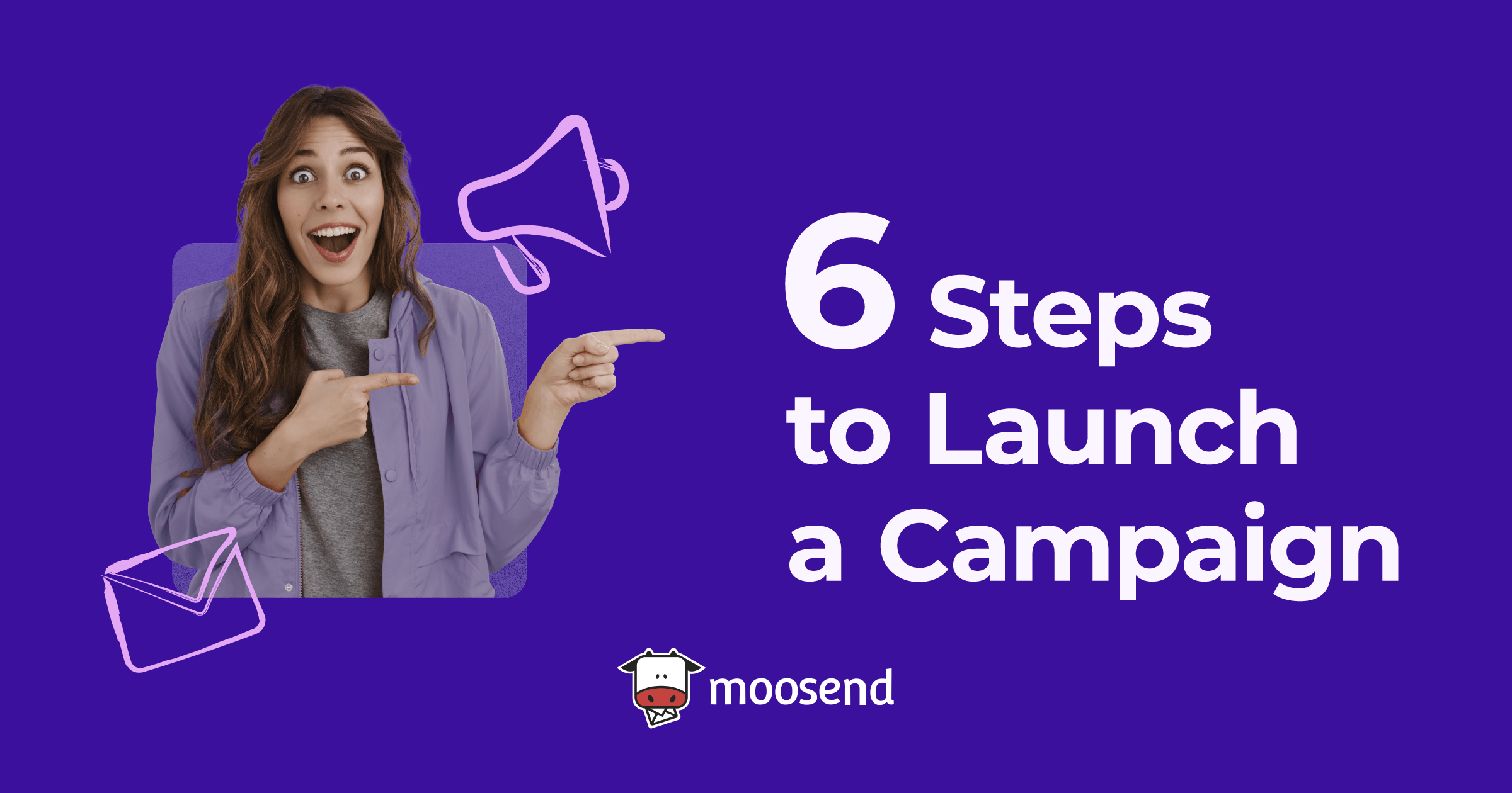 6_steps_to_launch_a_campaign