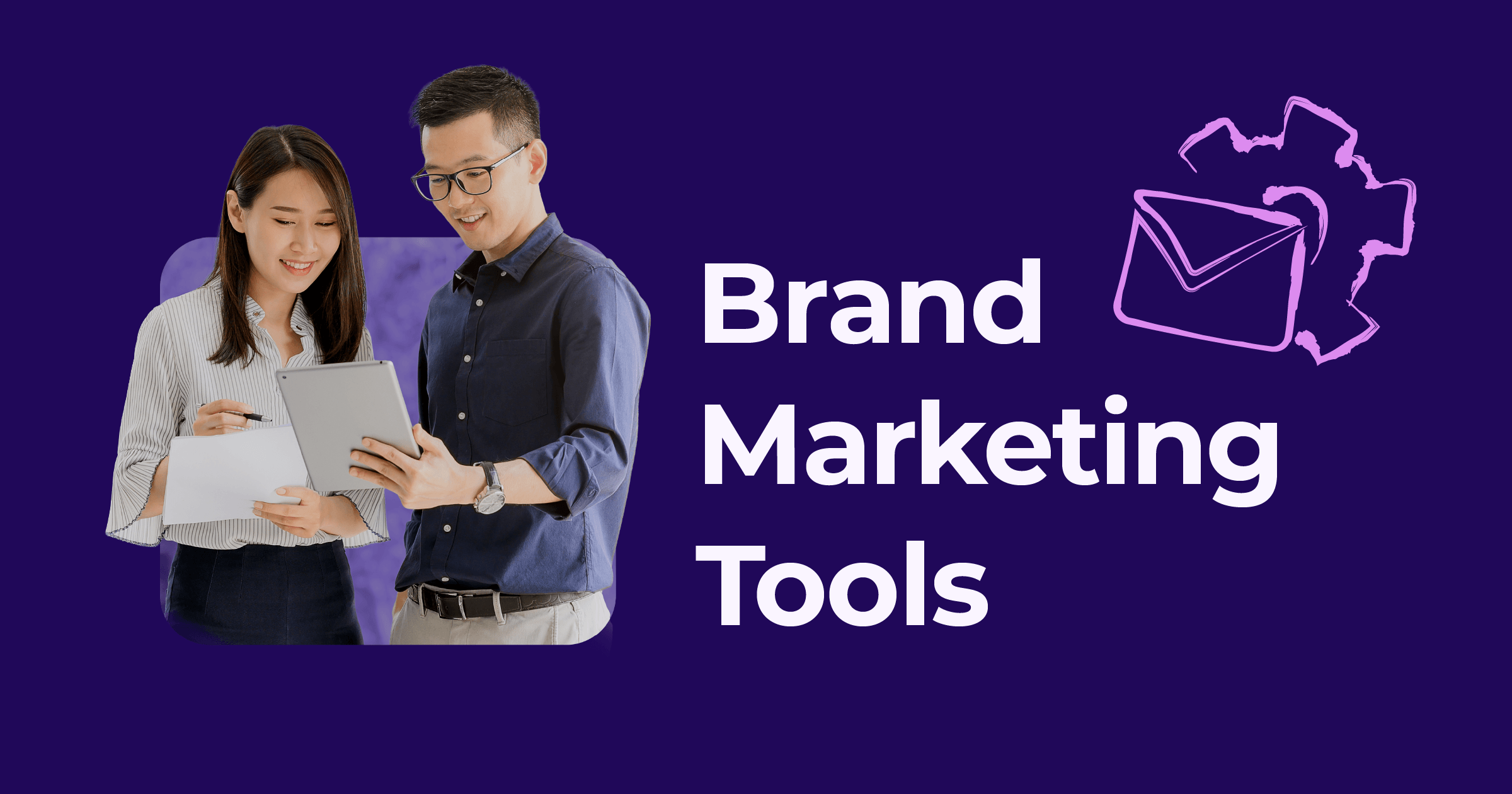 brand marketing tools