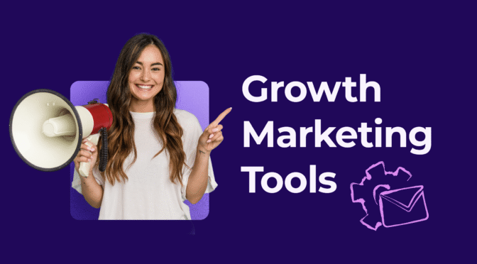 growth marketing tools