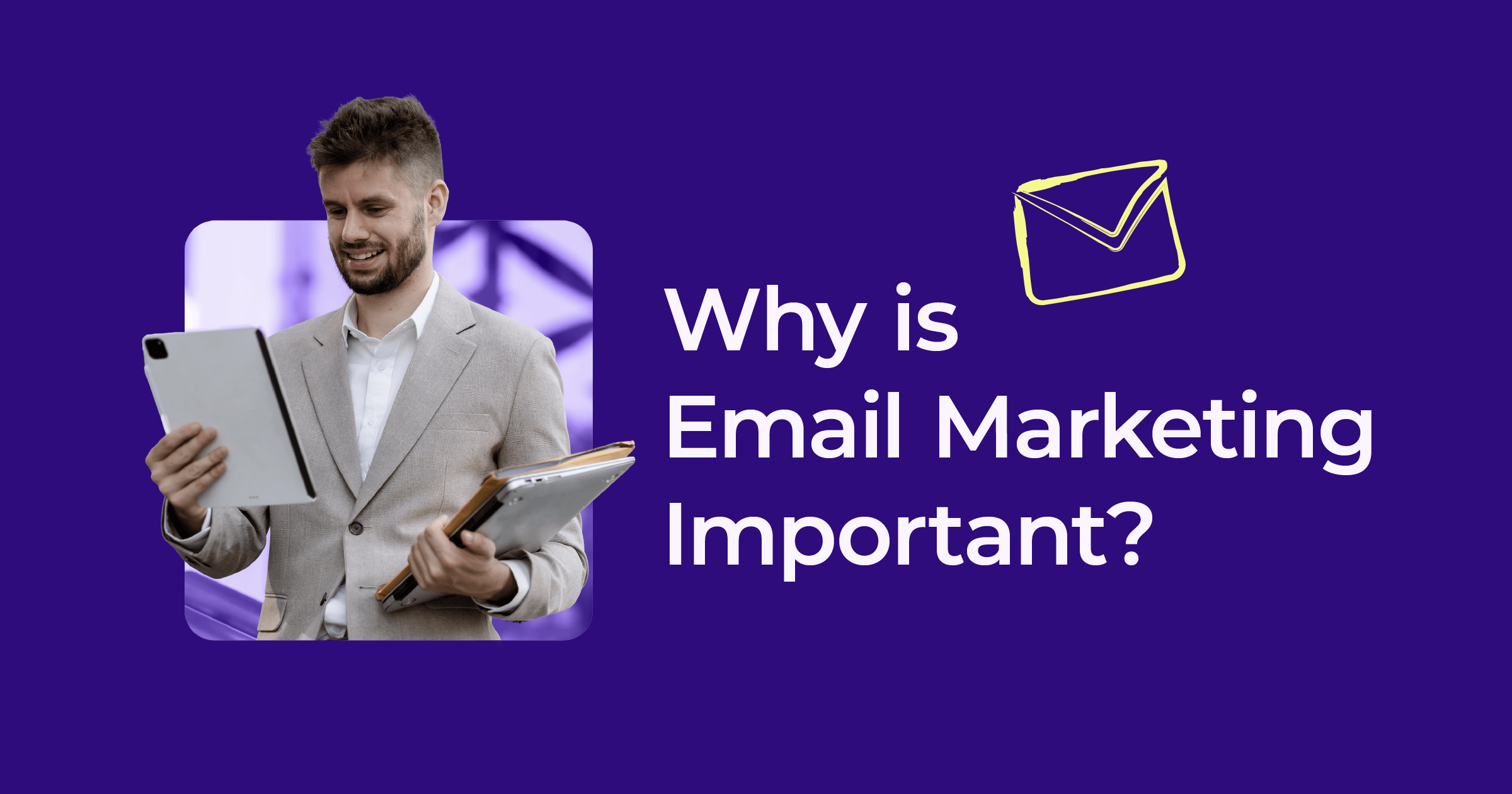 importance of email marketing