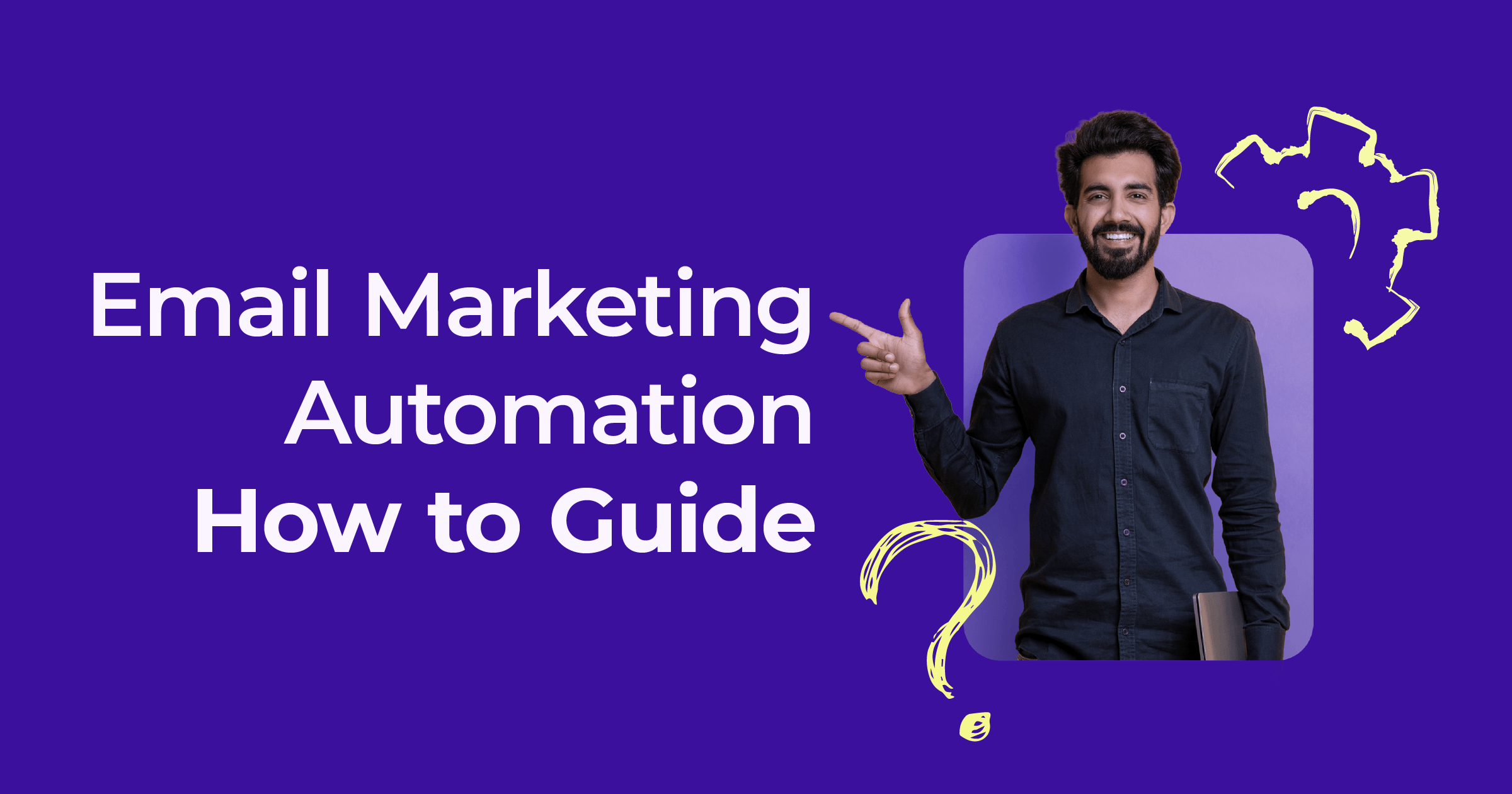 email marketing automation how to guide
